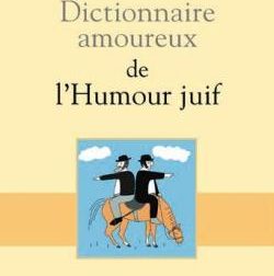 CVT_Dictionnaire-amoureux-de-lhumour-juif_5675